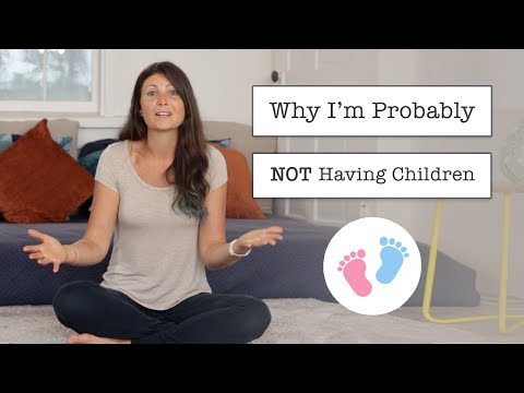 Why I'm Probably NOT Having Kids // No Vegan Baby?