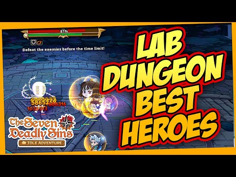 🔥LEVEL 180 UPDATED LAB SAMPLE DUNGEON BEST HEROES | 7DS IDLE