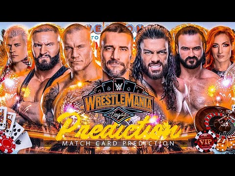 WWE WrestleMania 41 - Match Card Prediction | Wrestle Freakin