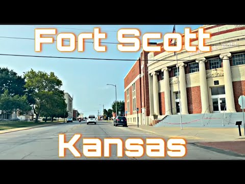 Fort Scott,  Kansas - City Tour & Drive Thru