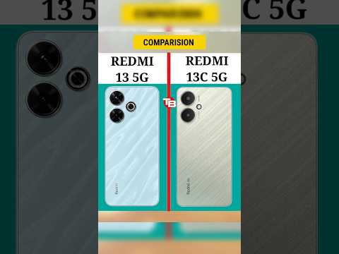 Redmi 13 5G vs Redmi 13C 5G