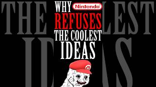 Why Nintendo REFUSES 95% of Good Ideas