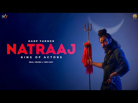 Natraaj - King of Actors | Harp Farmer