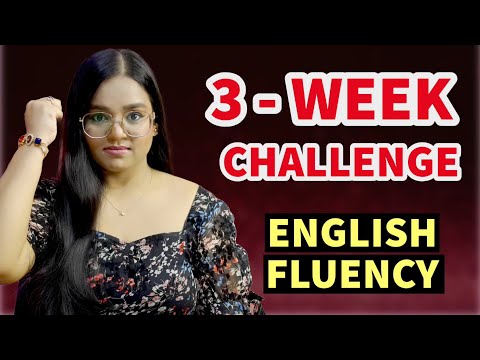 3-Week Fluency Challenge - Improve Your English