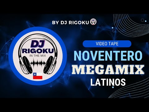 video tape NOVENTERO MEGAMIX latinos by DJ RIGOKU/ESTA PEGAO