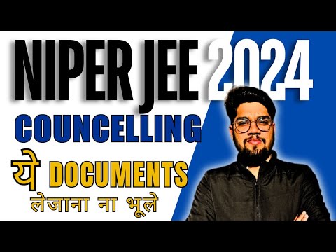 🛑NIPER 2024 | List Of Important Documents | Check Complete Details