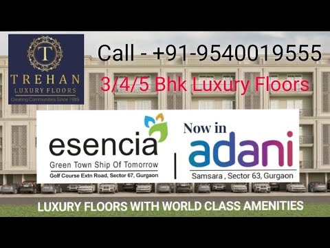 Luxury Floors | Luxury Floors In Gurgaon | Trehan Luxury Floors | Adani Floors | BPTP Floors