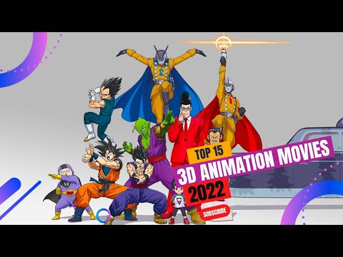 Top 15 3D Animated Movies of 2022 | 3D Animation Movies list | Best animation movies 2022