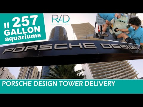 257 GALLON AQUARIUM, DELIVERED BY RAD TO THE PORSCHE DESIGN TOWER IN SUNNY ISLES BEACH, FLORIDA