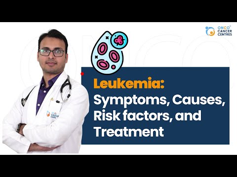 Leukemia: prevention, stages, treatment, and more. | Expert Oncologist talk by Onco Cancer Centres