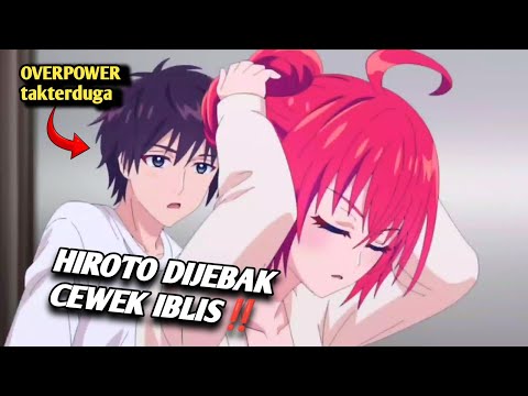 HIROTO DIJEBAK CEWEK IBLIS‼️ BUAT NGELAWAN MAID SENDIRI - ALUR CERITA ANIME LIAR LIAR