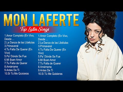 The Best  Latin Songs Playlist of Mon Laferte ~ Greatest Hits Of Full Album