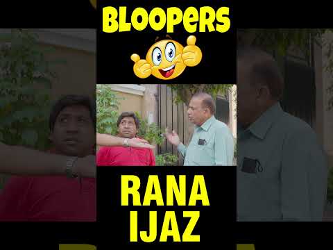 Bloopers Of Rana Ijaz | Rana Ijaz Official | Funny Video