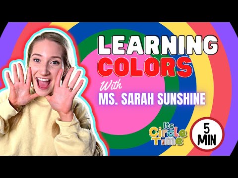 Colors for Kids | Toddler Learning Video - Learn Colors with Miss Sarah Sunshine