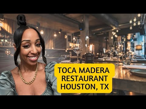 EXCLUSIVE TOCA MADERA HOUSTON: Restaurant // My Experience