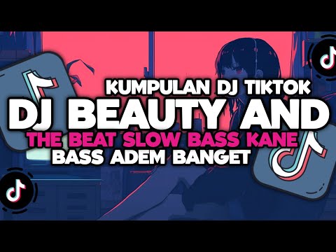 DJ CAMPURAN VIRAL TIKTOK TERBARU 2024 || DJ BEAUTY AND THE BEAT