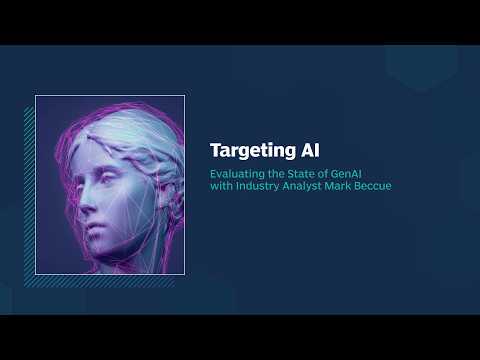 Targeting AI Podcast: The State of AI with Analyst Mark Beccue