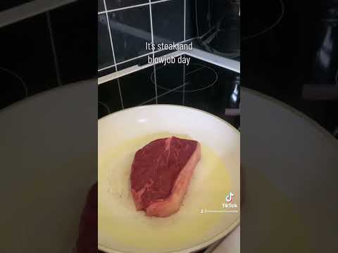 Steak and blowjob day!