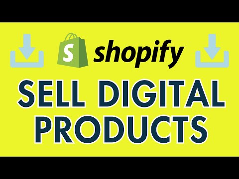 How to Sell Digital Products Online with Shopify