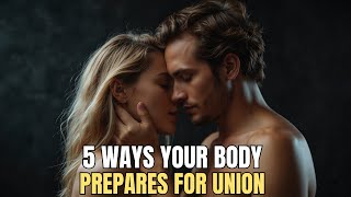 The Twin Flame Connection: 5 Ways Your Body Prepares for Union