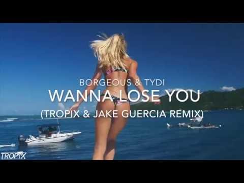 Borgeous & tyDi - Wanna Lose You (Tropix & Jake Guercia Remix) Out This Saturday!