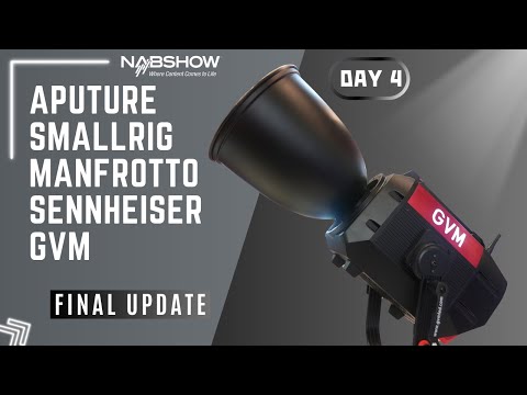 Aputure, SmallRig, Manfrotto, Sennheiser, GVM | NAB 2024 Show Coverage | Day 4