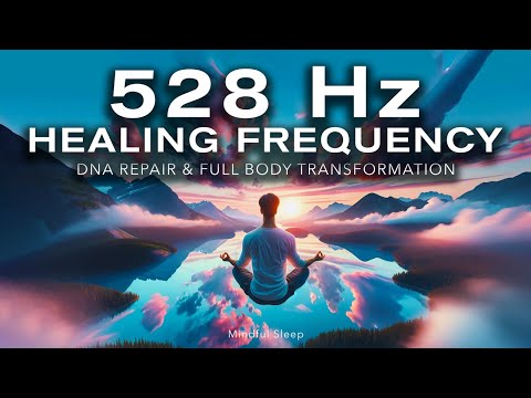 528 Hz Healing Frequency - Best Bedtime Meditation