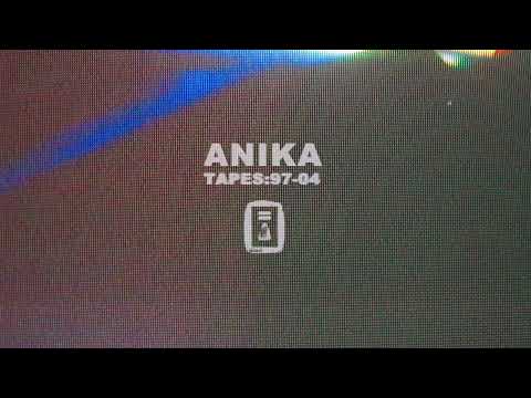 ANIKA:TAPES:97-04 (Official Promo #16)