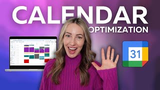 How to Optimize Your Google Calendar