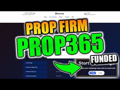 Get Funded with PROP 365! Huge Prop Firm Opportunity!