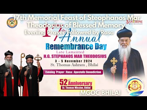 MGOC Bhilai-Evening Prayer-17th Memorial Feast L.L.H.G.Dr.Stephanos Mar Theodosius of Blessed Memory