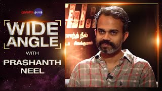 Prashanth Neel Interview With Baradwaj Rangan | Wide Angle | K.G.F: Chapter 2