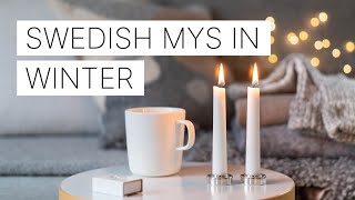 How to be COZY in WINTER I Hygge I Swedish MYS