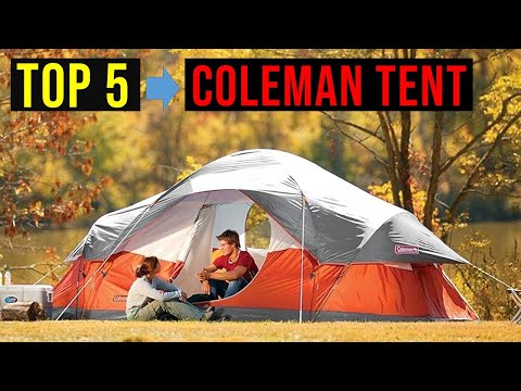 ✅Top 5: Best Coleman Tent in 2023 - The Best Coleman Tent [Reviews]