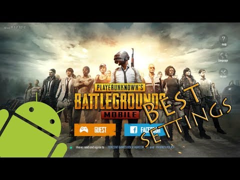 Best PUBG Mobile Settings For Android | Best PUBG Mobile Graphics Settings