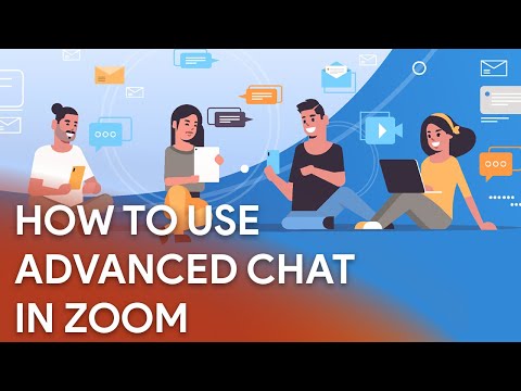 How to Set Up and Use the Advanced Chat in ZOOM