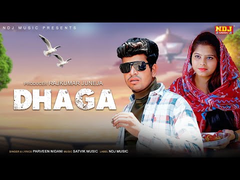 Dhaga - Parveen Nidani - Sipanshi - Special Song For Lover - New Haryanvi Song 2024