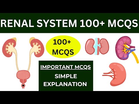 RENAL SYSTEM 100+ MCQ | Practice MCQs with ANSWERS & EXPLANATION | Competitive Exam