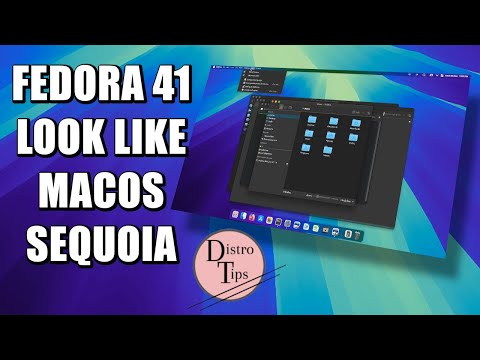 FEDORA 41 LOOK LIKE MACOS SEQUOIA