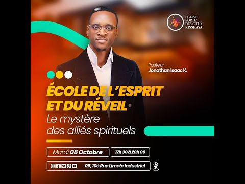 LE MYSTERE DES ALLIES SPIRITUELS AVEC LE PASTEUR JONATHAN ISAAC K.