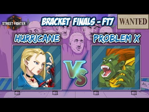 Hurricane (Cammy) vs Problem X (Blanka) FT7 - WANTED SF6