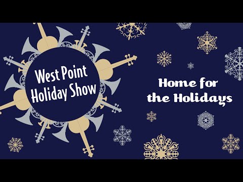 Home for the Holidays virtual West Point Holiday Show | West Point Band