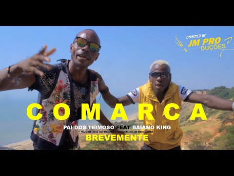 PAI DOS TEIMOSO feat BAIANO KING_COMARCA ( BREVEMENTE )