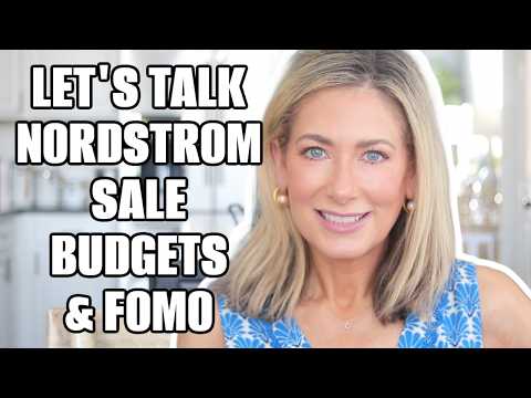 Let's Talk About the Nordstrom Sale, Setting Budgets & FOMO + A Giveaway! | Beauty Over 50