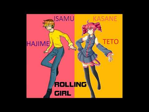 Isamu Hajime & Kasane Teto - Rolling Girl