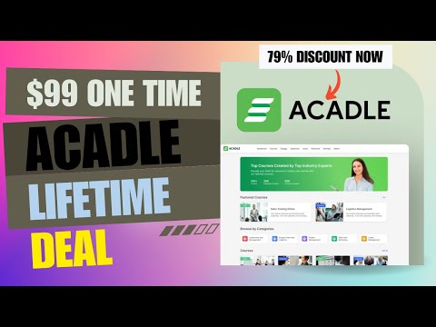 💲💰💲Acadle Lifetime Deal | The Best Way to Launch Online Courses FAST  | $99 Lifetime Deal | 79% Now