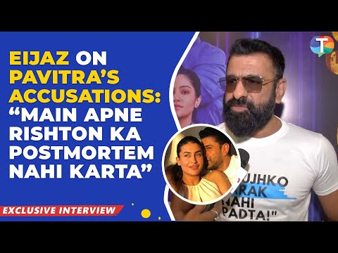 Eijaz Khan’s EXPLOSIVE reaction on his controversy with Pavitra Punia: Exclusive Interview | TV News