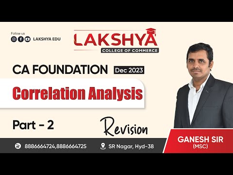 RAPID REVISION FOR STATISTICS (CORRELATION ANALYSIS PART 2) || CA FOUNDATION || BY U GANESH SIR M.Sc