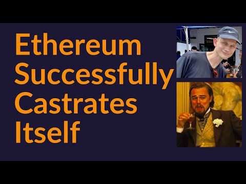 Ethereum Successfully Castrates Itself