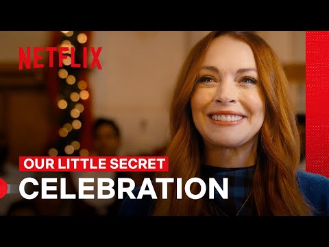 Lindsay Lohan’s Christmas Story | Our Little Secret | Netflix Philippines